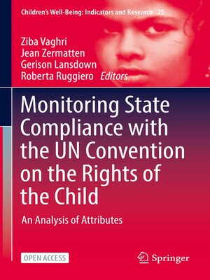 cover image of Monitoring State Compliance with the UN Convention on the Rights of the Child
